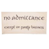 The Hobbit - No Admittance Sign Replica